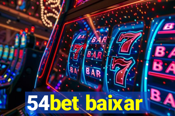 54bet baixar